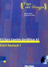 Fit fürs Goethe-Zertifikat A1