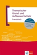 Thematischer Grund- und Aufbauwortschatz
