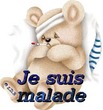 "Je suis malade"