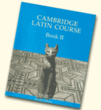 Cambridge Latin Course Book II