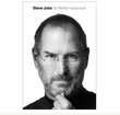 Steve Jobs by Walter Isaacson